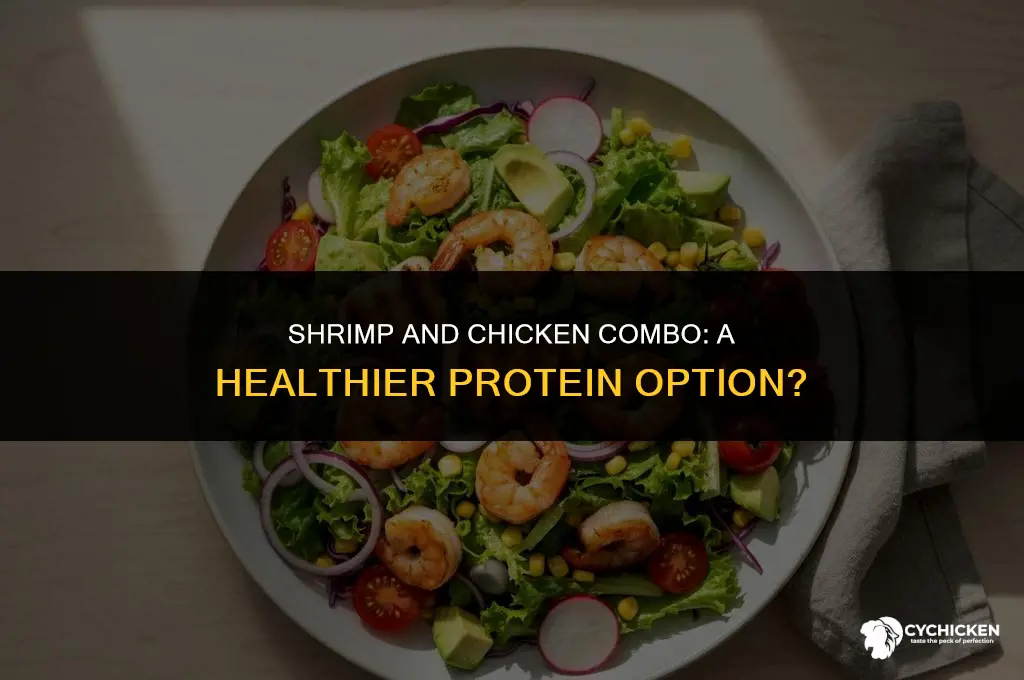 is combining shrimp and chicken healthier