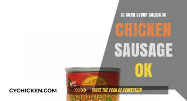 Is Corn Syrup Solids in Chicken Sausage Safe or Harmful?