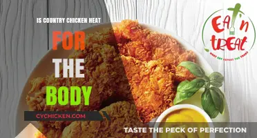 Is Country Chicken Heat-Inducing? Unraveling Its Effects on Your Body