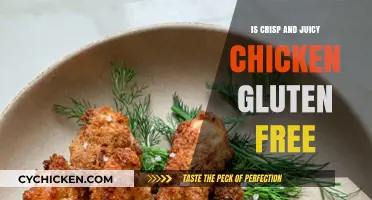 Is Crisp and Juicy Chicken Gluten-Free? A Complete Guide