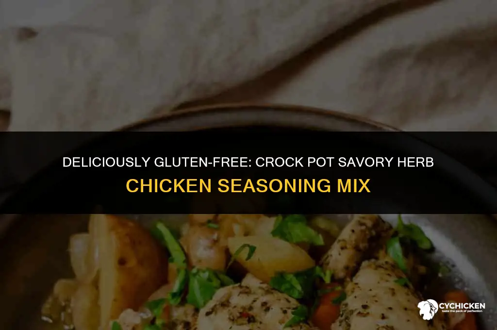 is crock pot savory herb chicken seasoning mix gluten free