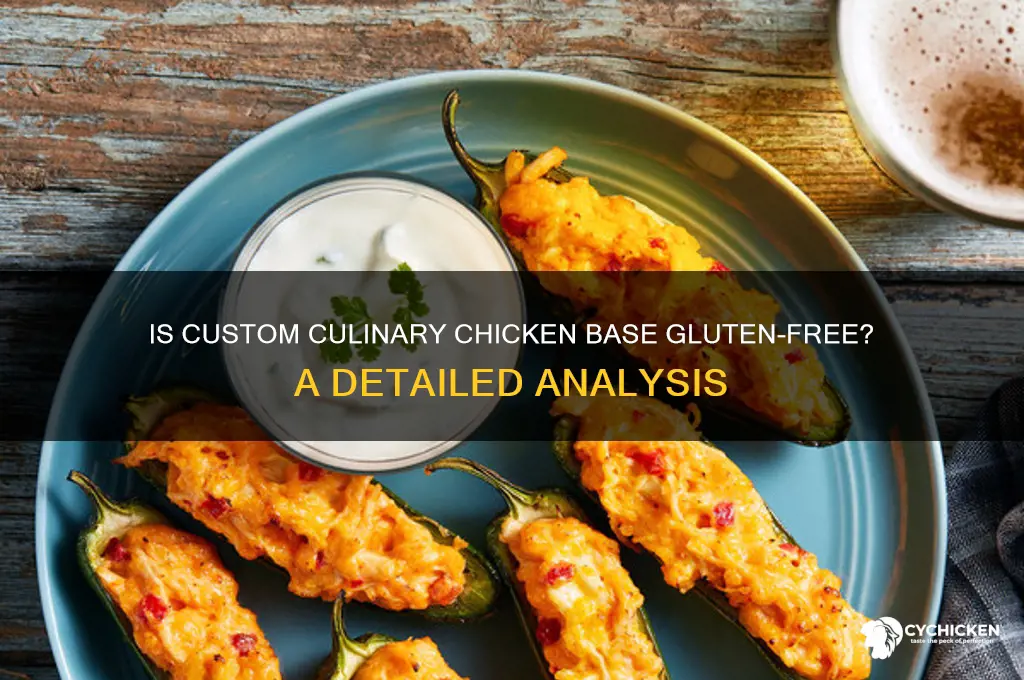 is custom culinary chicken base gluten free