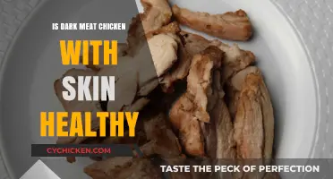 Exploring the Health Benefits of Dark Meat Chicken with Skin