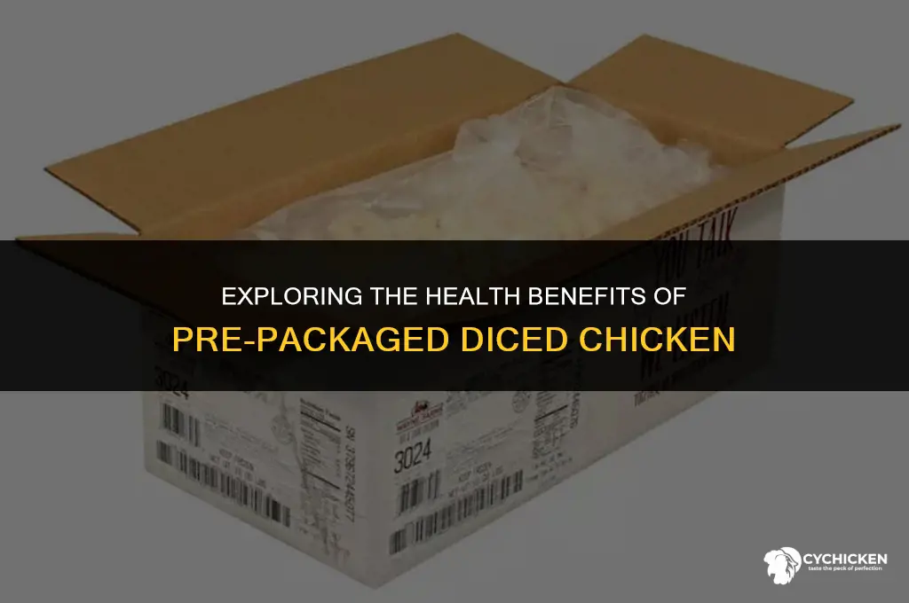 is diced chicken healthy pre packaged