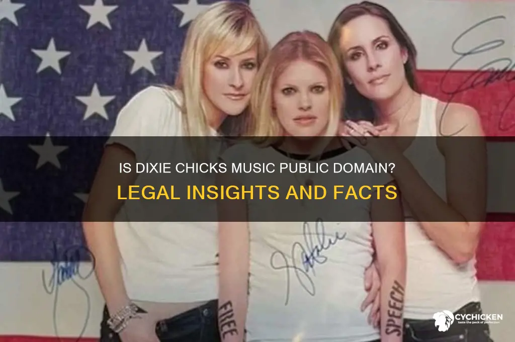 is dixie chick music in public domain