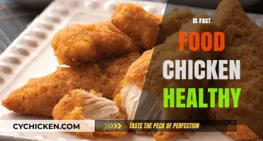 Unveiling the Truth: Is Fast Food Chicken Really Healthy?