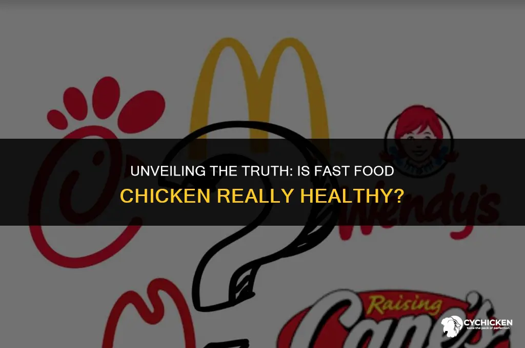is fast food chicken healthy