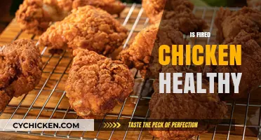 Exploring the Health Benefits and Drawbacks of Fried Chicken