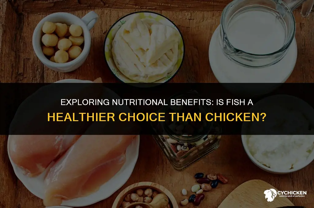 is fish more healthy than chicken