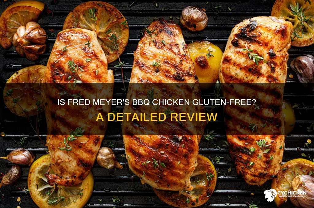 is fred meyers bbq chicken gluten free