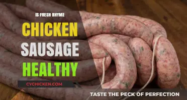 Exploring the Health Benefits of Fresh Rhyme Chicken Sausage