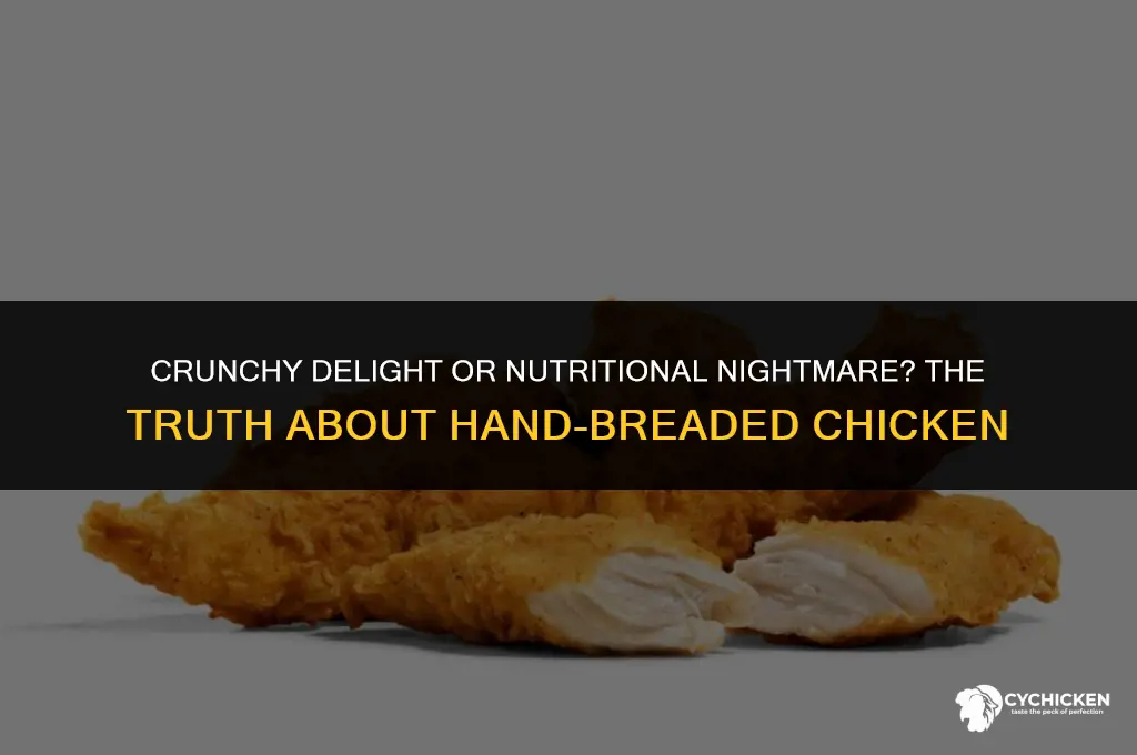 is hand breaded chicken healthy
