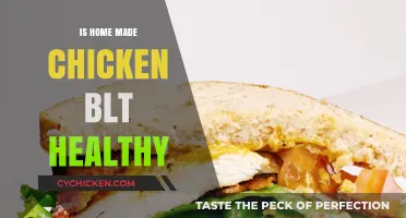 Is Your Homemade Chicken BLT a Healthy Choice?