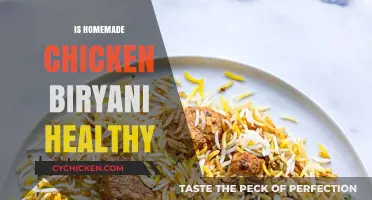 Exploring the Nutritional Benefits of Homemade Chicken Biryani