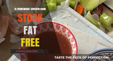 Is Homemade Chicken Bone Stock Fat-Free? Uncovering the Truth
