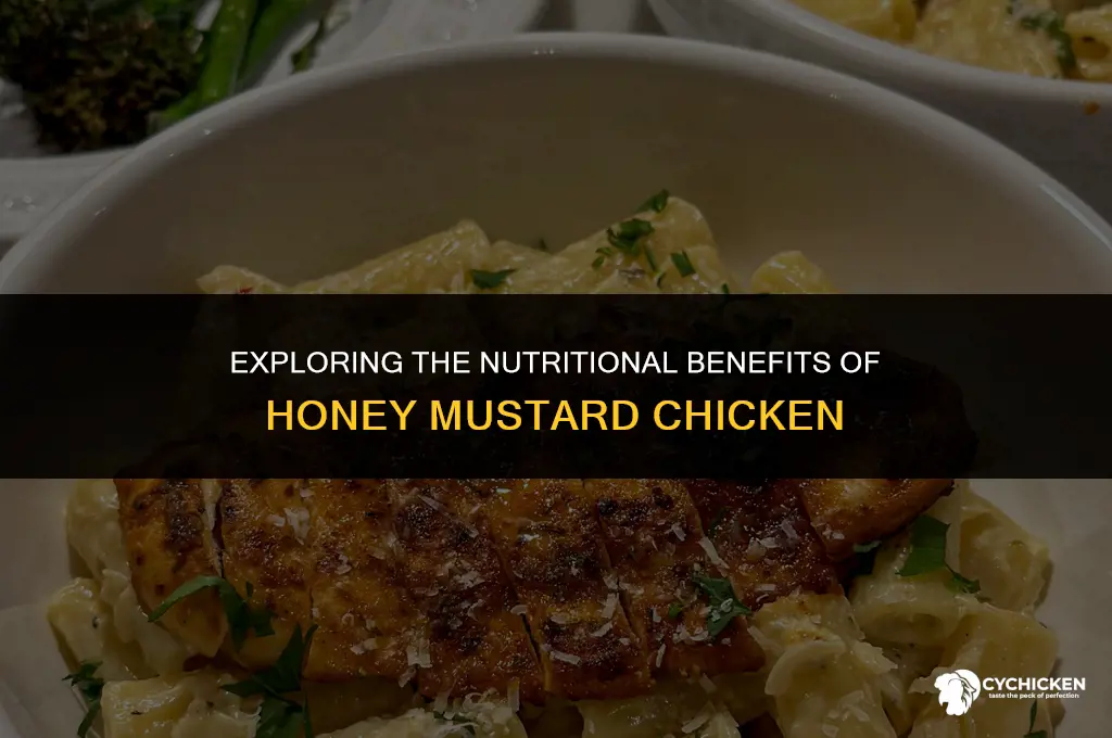 is honey mustard chicken healthy