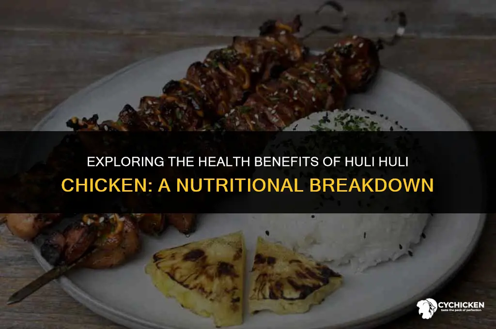 is huli huli chicken healthy
