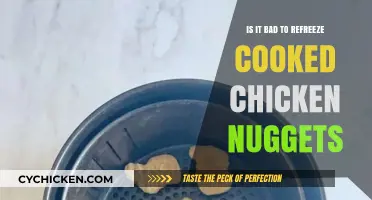 Refreezing Cooked Chicken Nuggets: Safe or Risky Practice?
