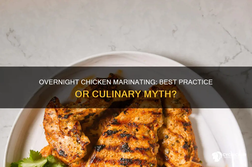 is it best to marinate chicken overnight