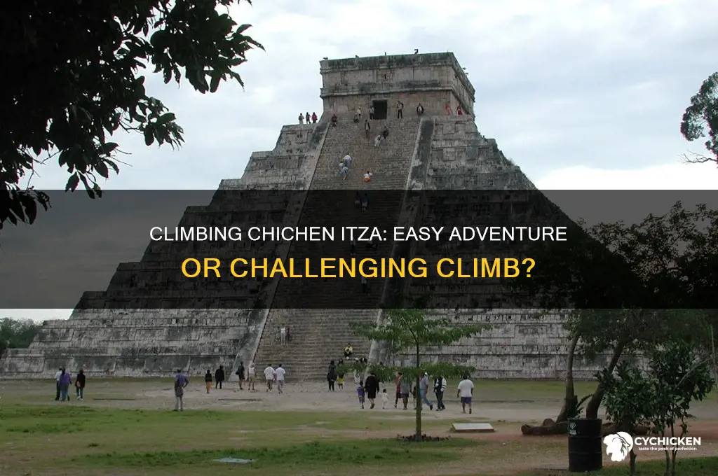is it easy to climb on chicken itza