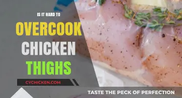 Overcooking Chicken Thighs: A Common Mistake or Easy Task?