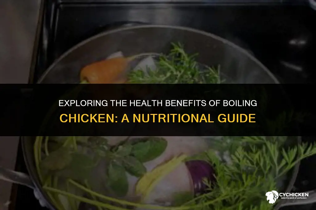 is it healthy to boil chicken