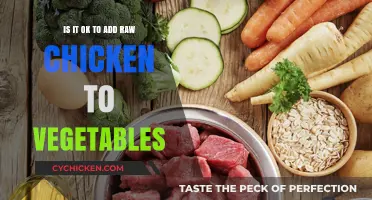 Chicken and Veggies: Raw Chicken Addition, Safe?