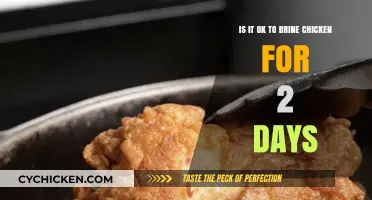 Brining Chicken: How Long is Too Long?