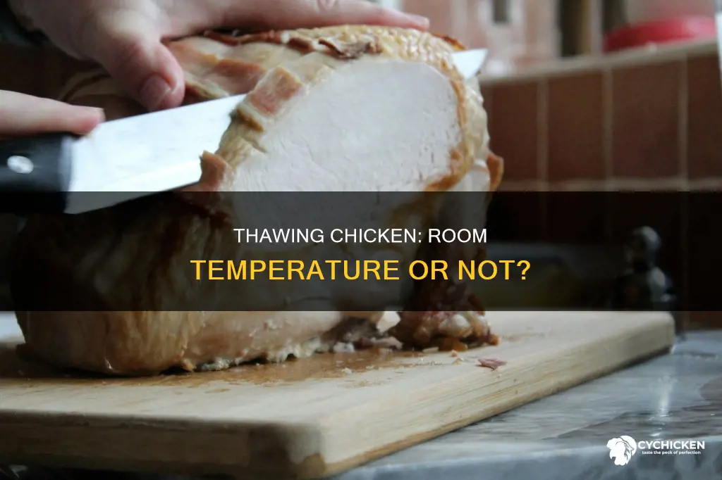 is it ok to let chicken thaw at room temperature
