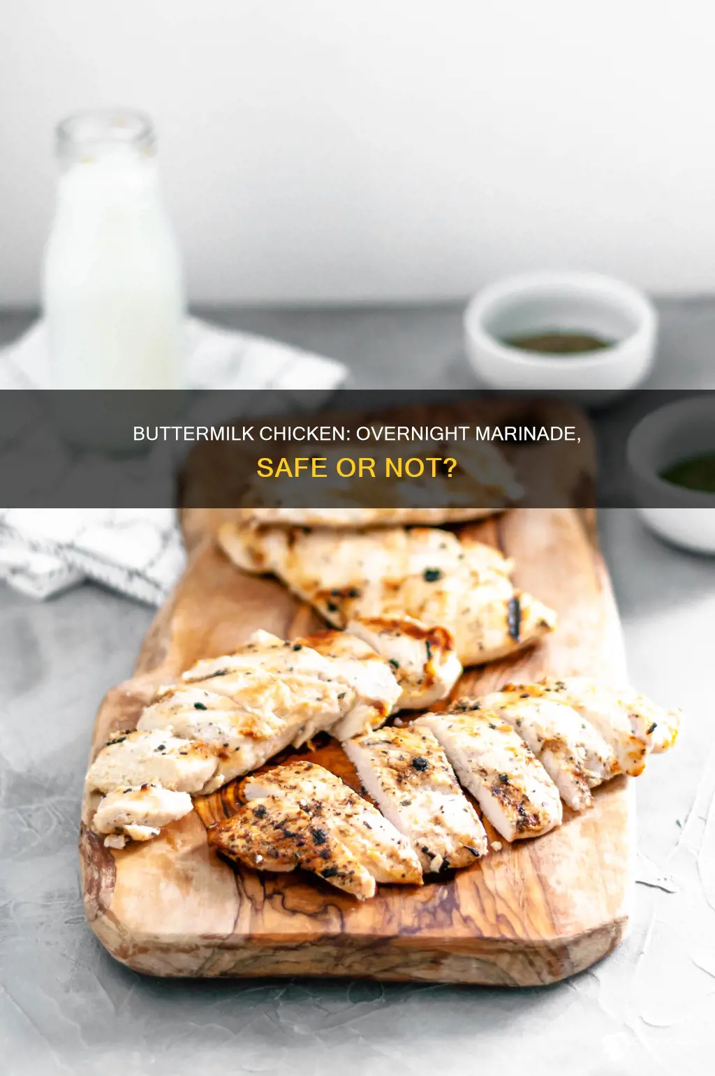 is it ok to marinate chicken in buttermilk overnight