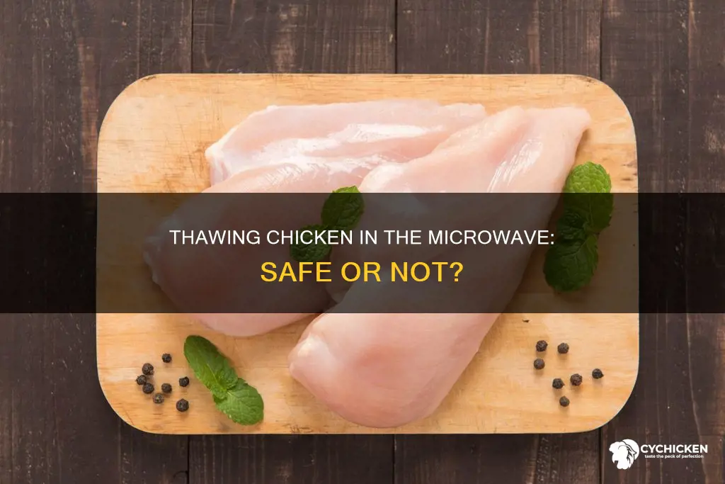 is it ok to thaw chicken in the microwave