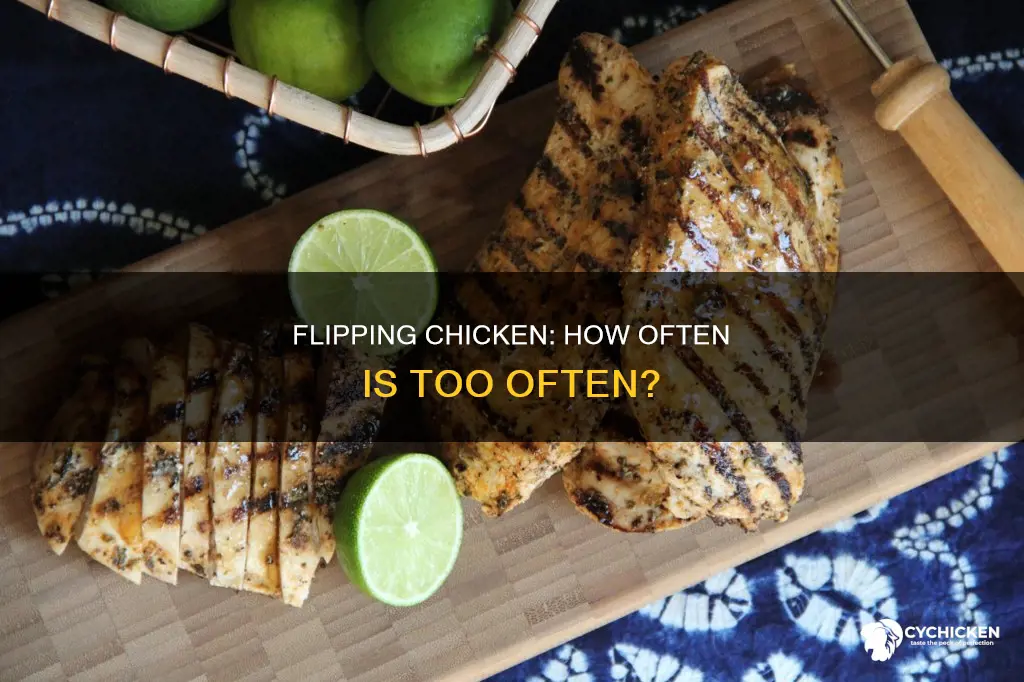 is it okay to flip chicken more than once
