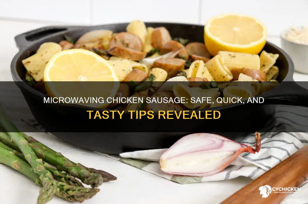 is it okay to microwave chicken sausage