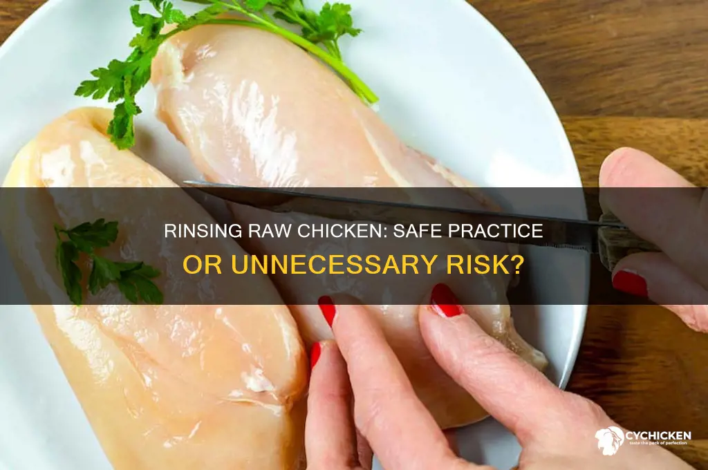 is it okay to rinse off raw chicken