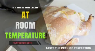Brining Chicken: Room Temperature Safety Tips