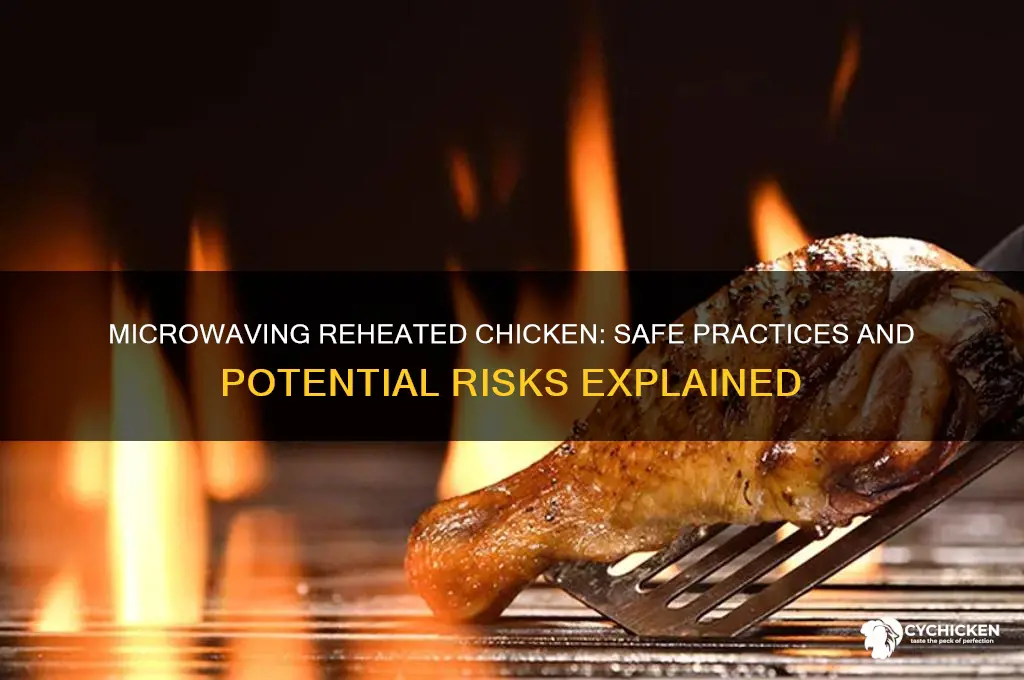 is it safe to microwave reheat chicken