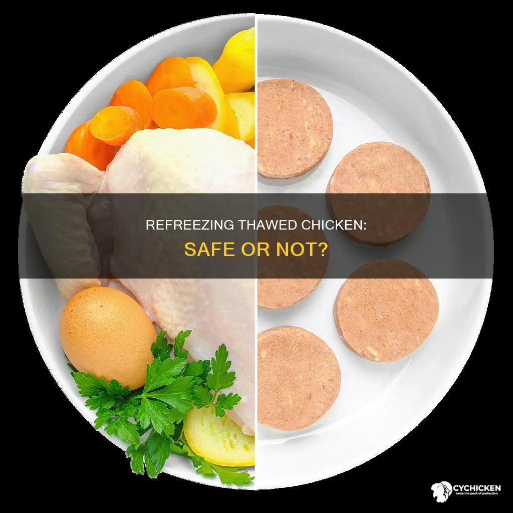 is it safe to refreeze chicken after it
