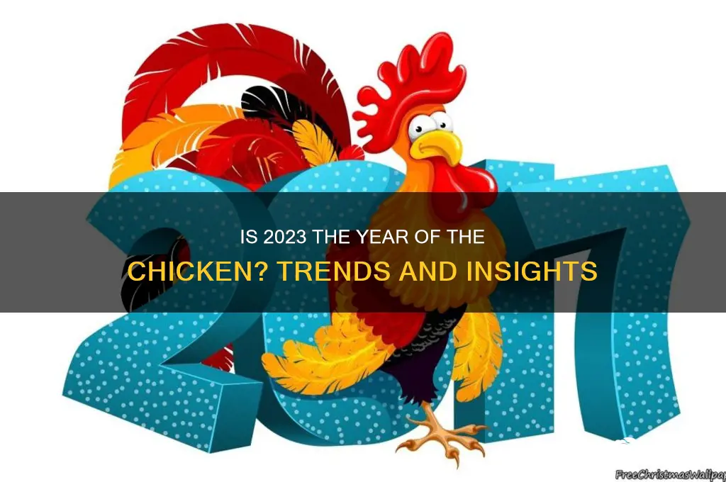 is it the year of the chicken