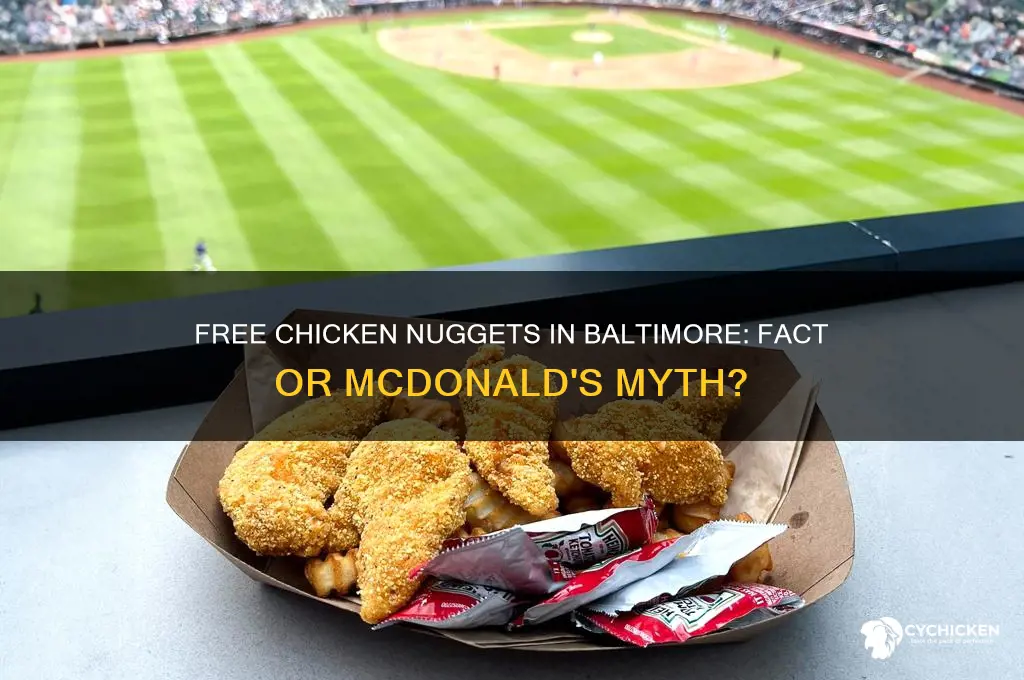 is it true free chicken nuggets in baltimore at mcdonalds
