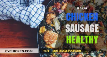Exploring the Health Benefits of Italian Chicken Sausage