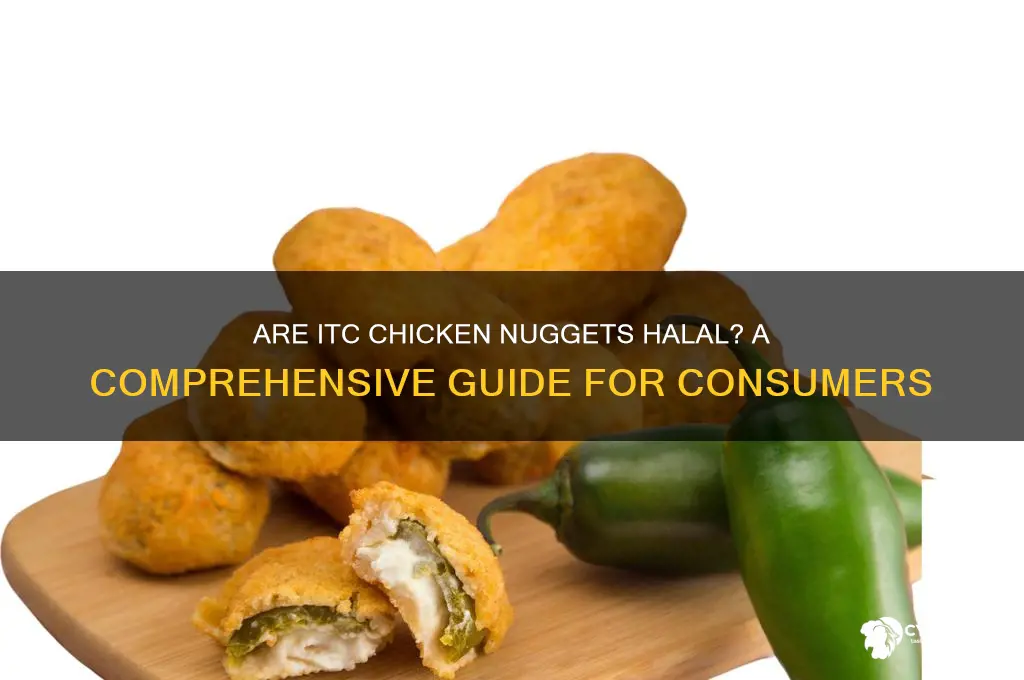 is itc chicken nuggets halal