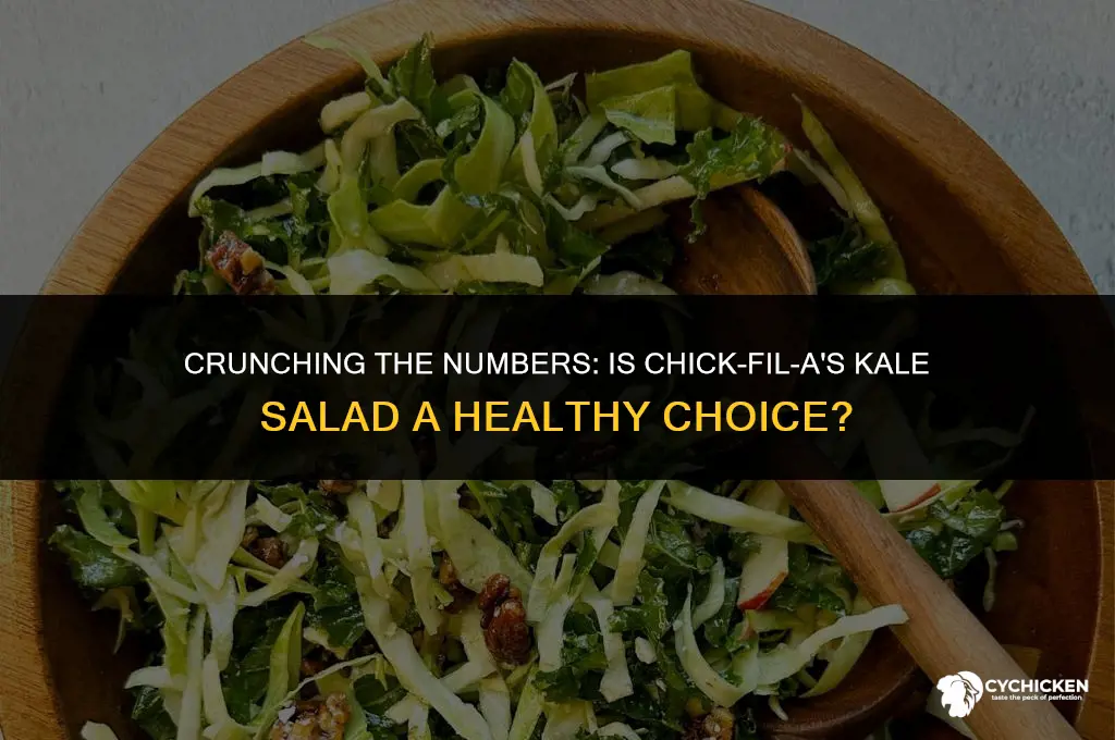 is kale crunch salad from chick fil a healthy
