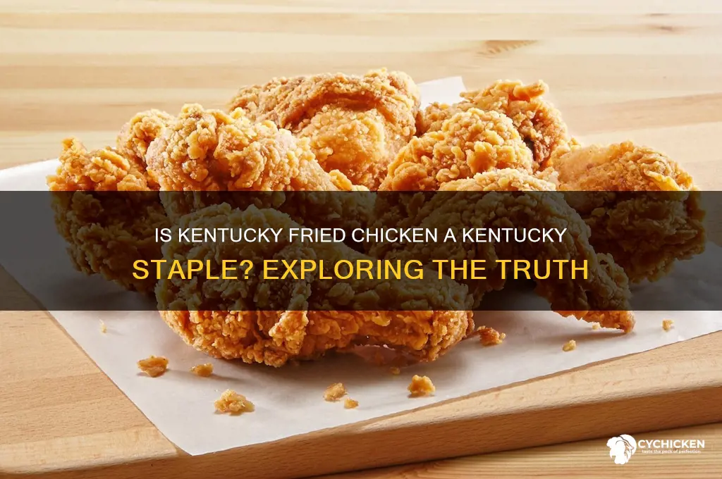 is kentucy friend chicken a thing in kentucky