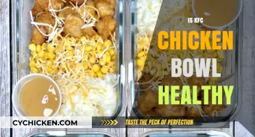 Unveiling the Nutritional Truth: Is KFC's Chicken Bowl a Healthy Choice?