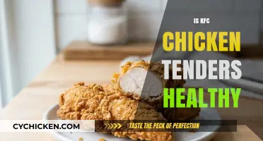 Unveiling the Truth: Are KFC Chicken Tenders a Healthy Choice?