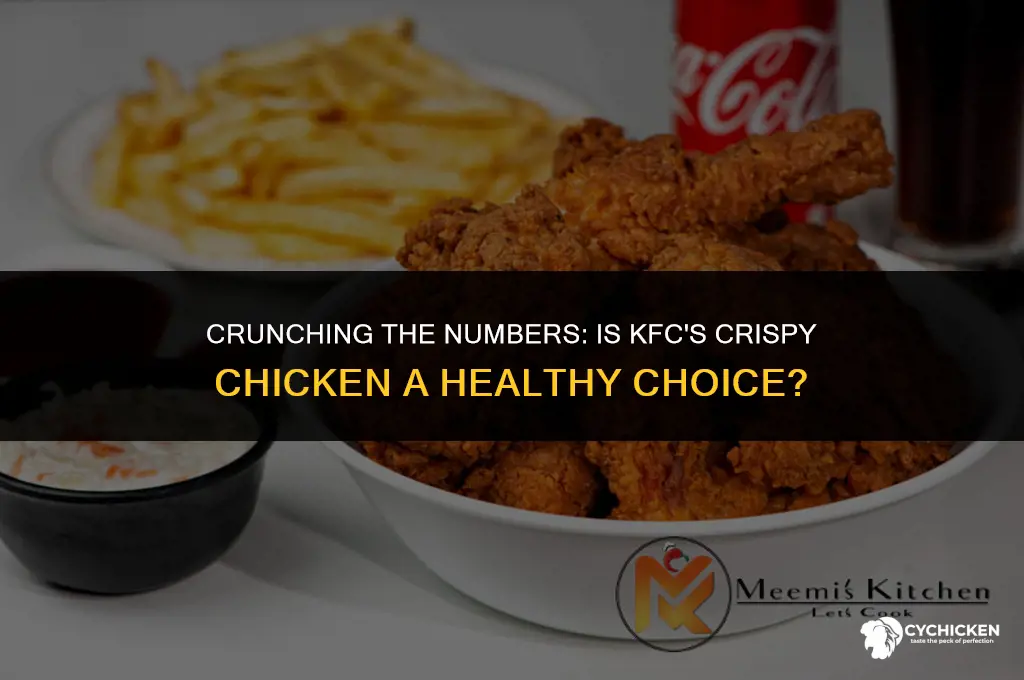 is kfc crispy chicken healthy