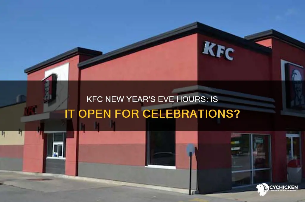 is kfc open on new year