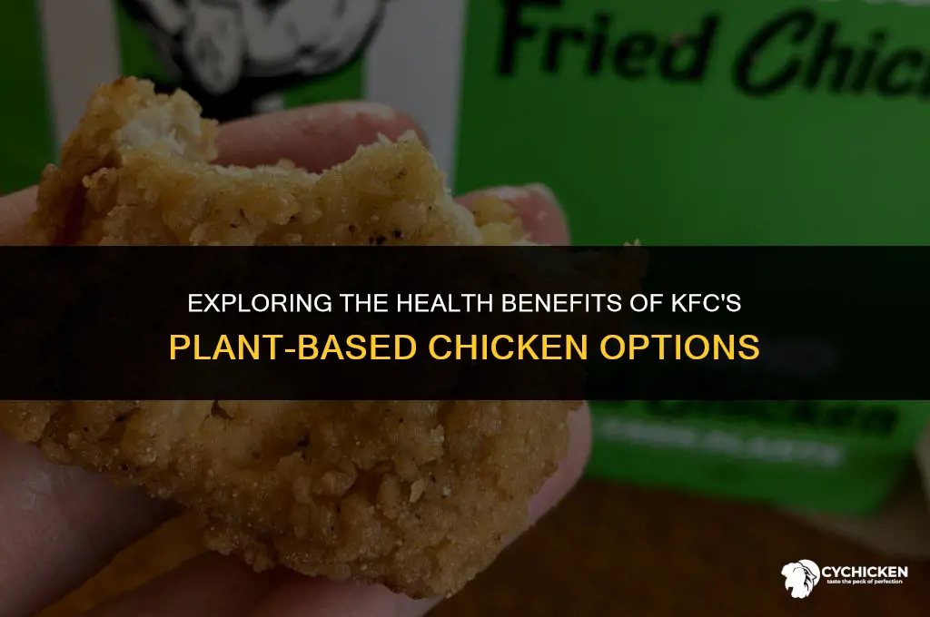 is kfc plant based chicken healthy