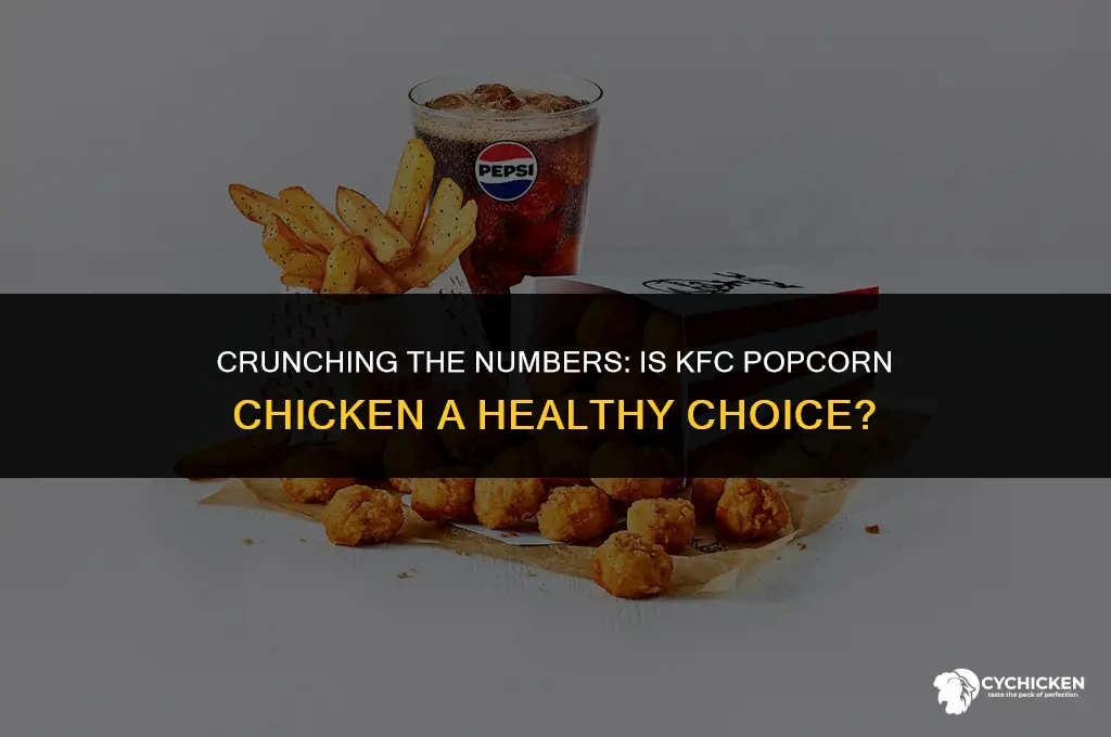 is kfc popcorn chicken healthy