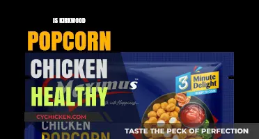 Unveiling the Nutritional Truth: Is Kirkwood Popcorn Chicken a Healthy Choice?